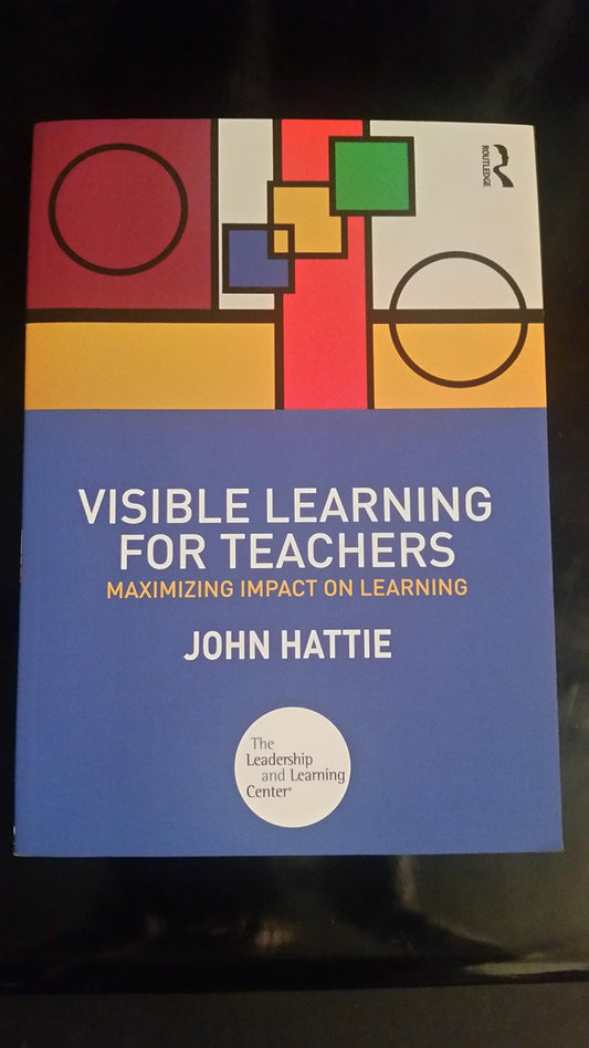 Visible Learning for Teachers: Book