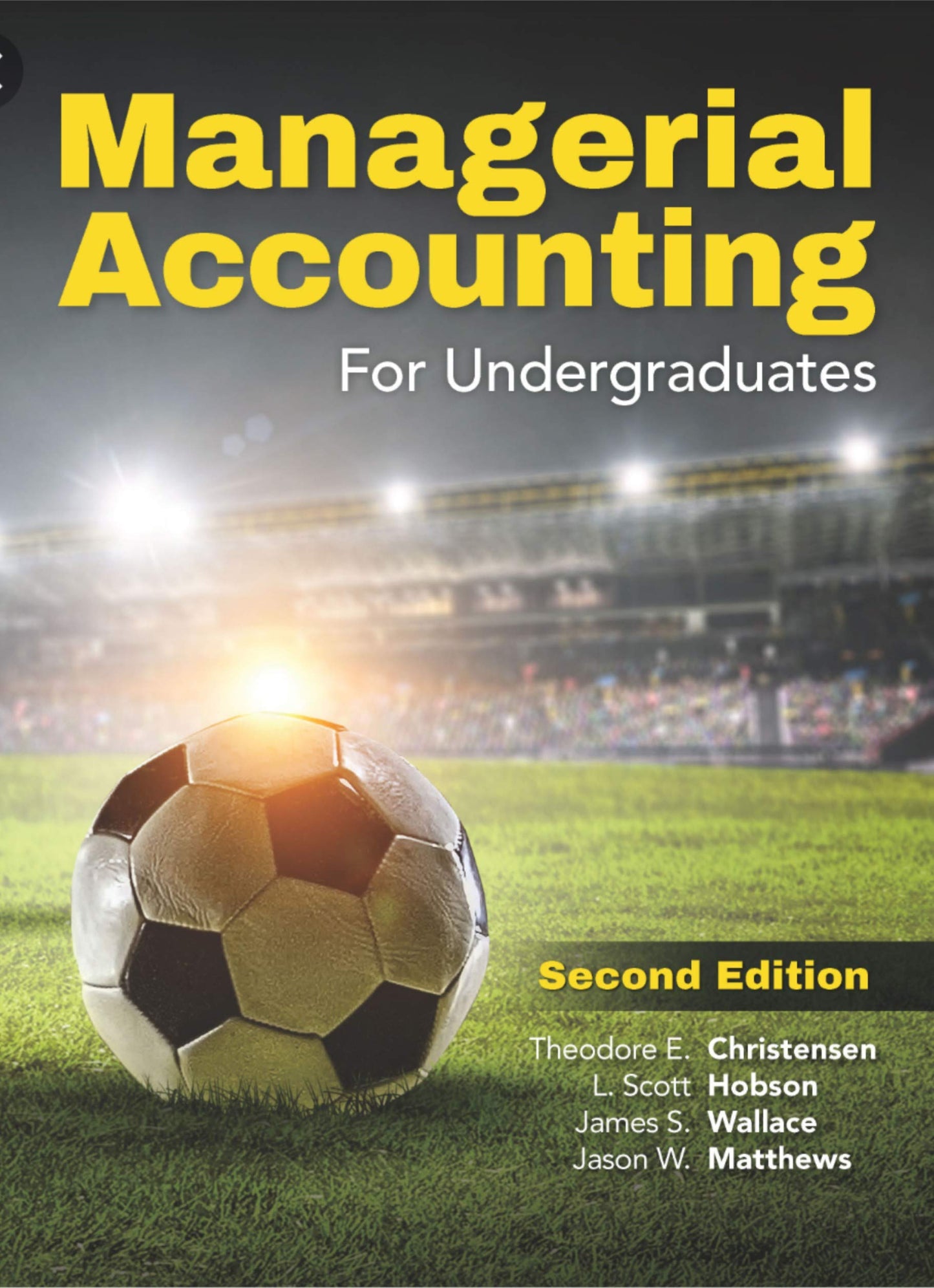 MANAGERIAL ACCOUNTING F/UNDERGRADUATES