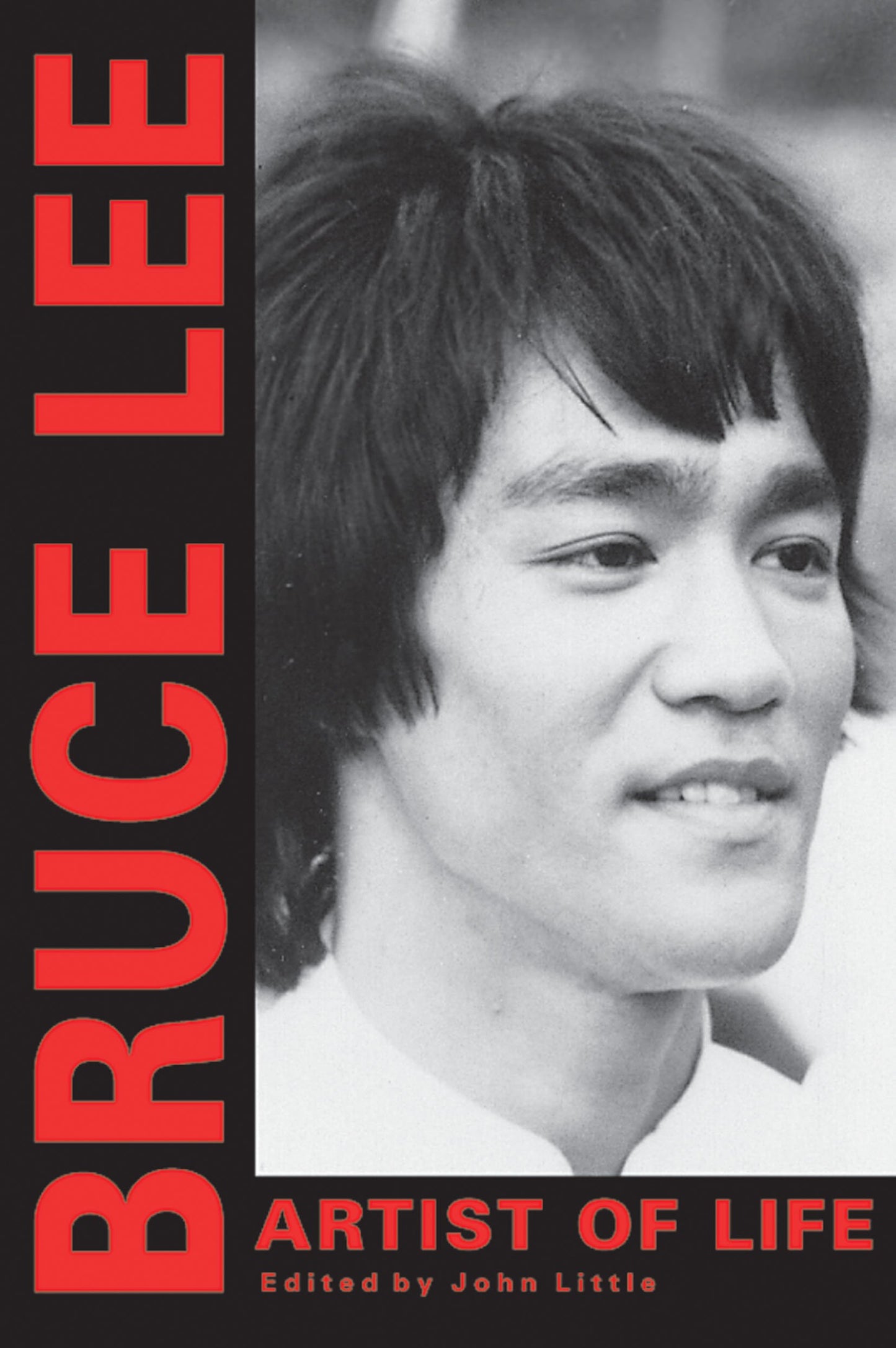 Bruce Lee: Artist of Life (Bruce Lee Library)