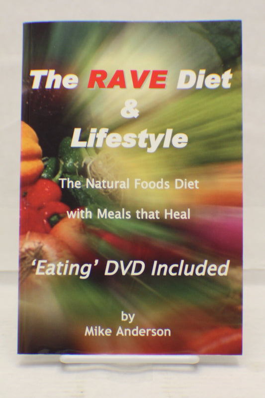 The RAVE Diet & Lifestyle