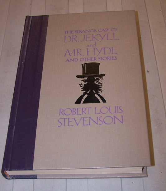 The Strange Case of Dr. Jekyll and Mr. Hyde & Other Stories