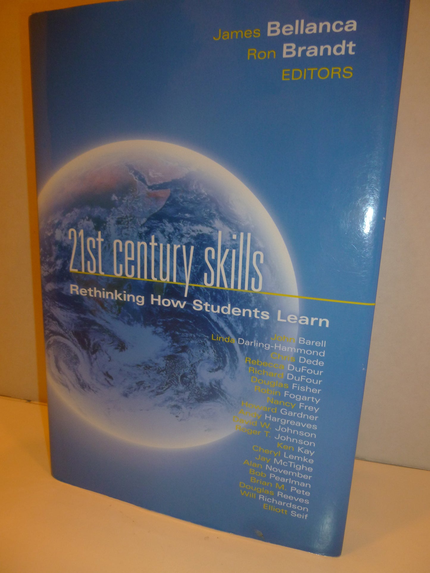 21st Century Skills: Rethinking How Students Learn (Leading Edge) (Leading Edge, 5)