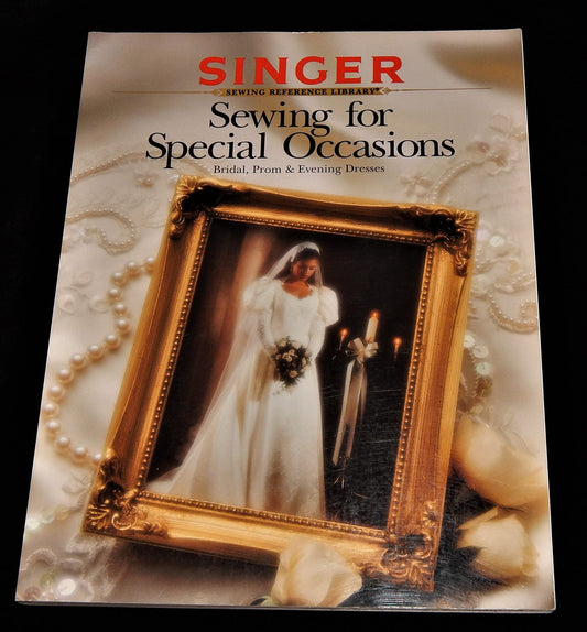 Sewing For Special Occasions (Singer Sewing Reference Library)
