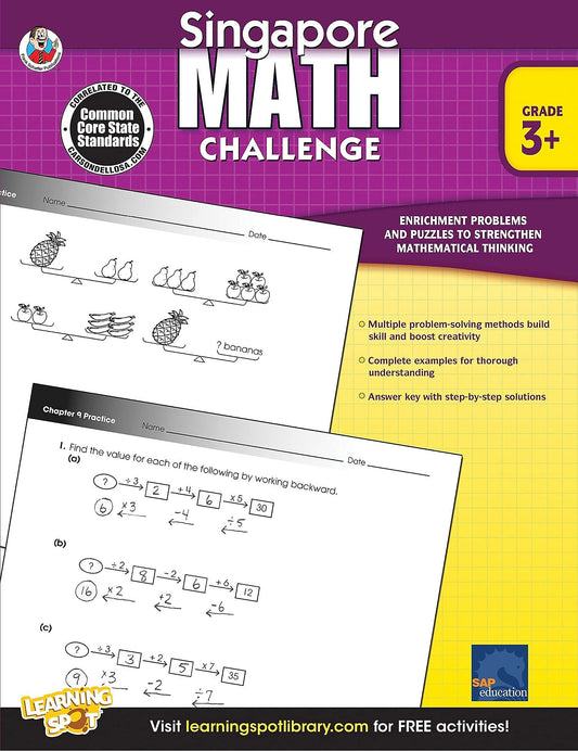 Singapore Math Challenge Workbook—Grades 3-5 Math Book, Tricks for Adding, Subtracting, Multiplying, Dividing Numbers, Using Patterns, Working Backward (352 pgs) (Volume 19)