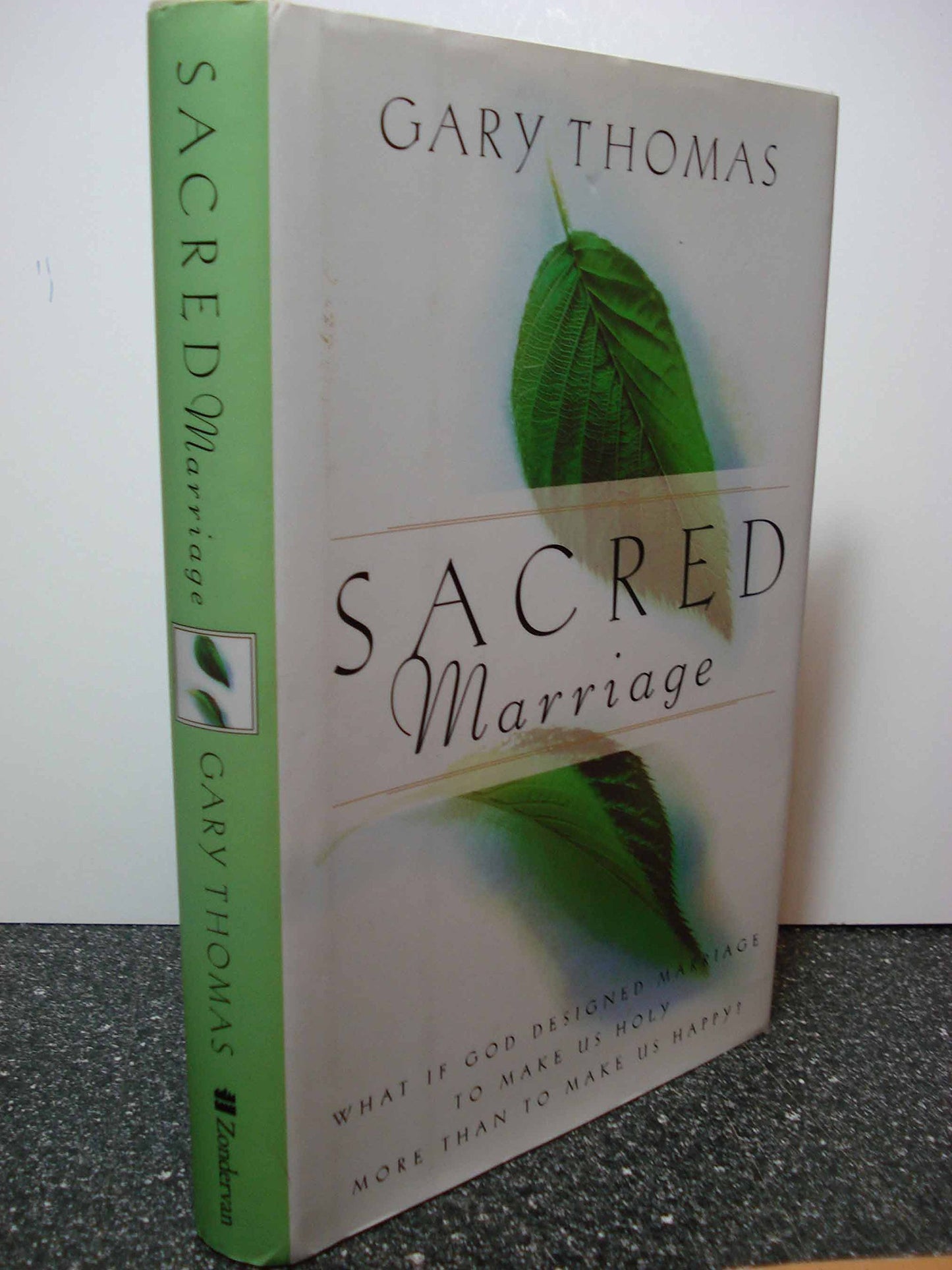 Sacred Marriage: Celebrating Marriage as a Spiritual Discipline