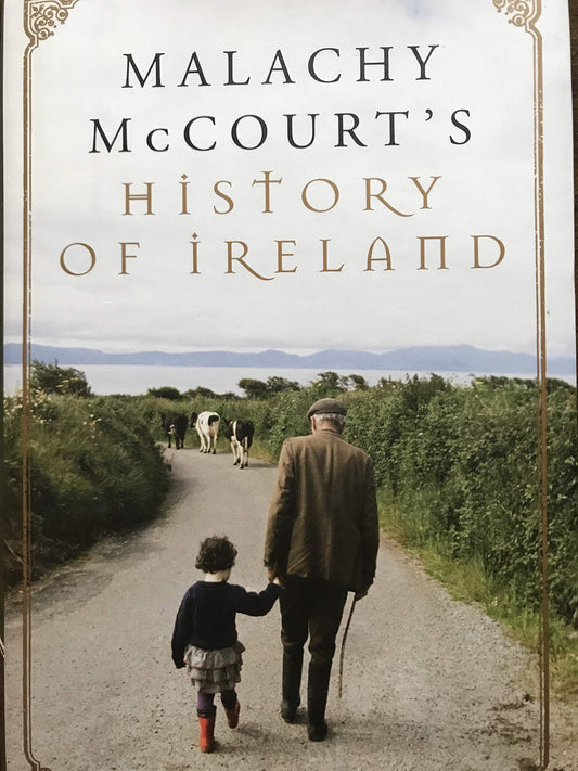 Malachy Mc Court's History of Ireland
