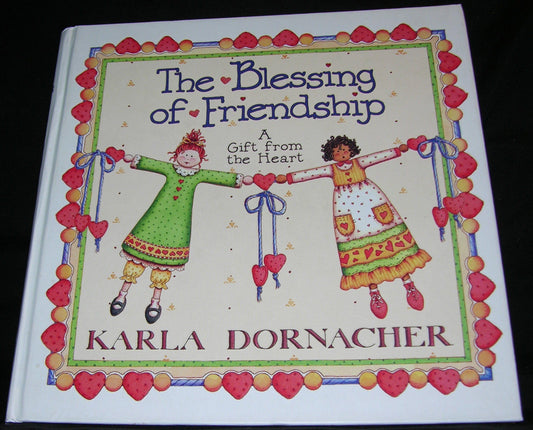 The Blessing Of Friendship A Gift From The Heart