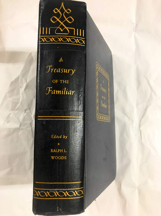 A Treasury of the Familiar Volume 1