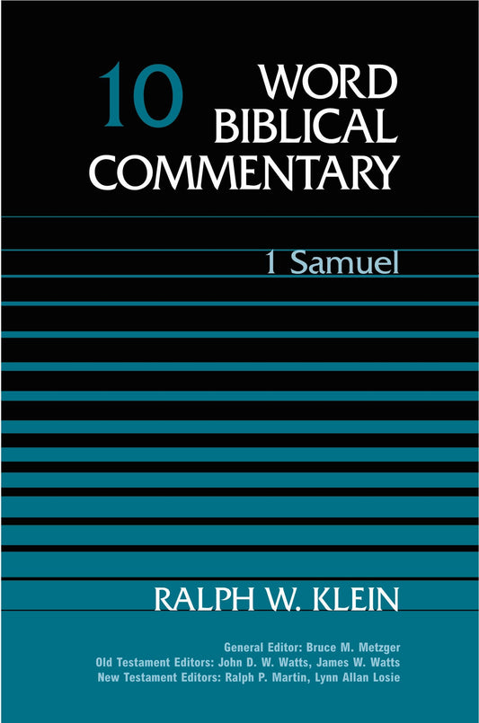 Word Biblical Commentary Vol. 10, 1 Samuel