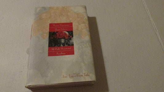 More Precious Than Silver: 366 Daily Devotional Readings