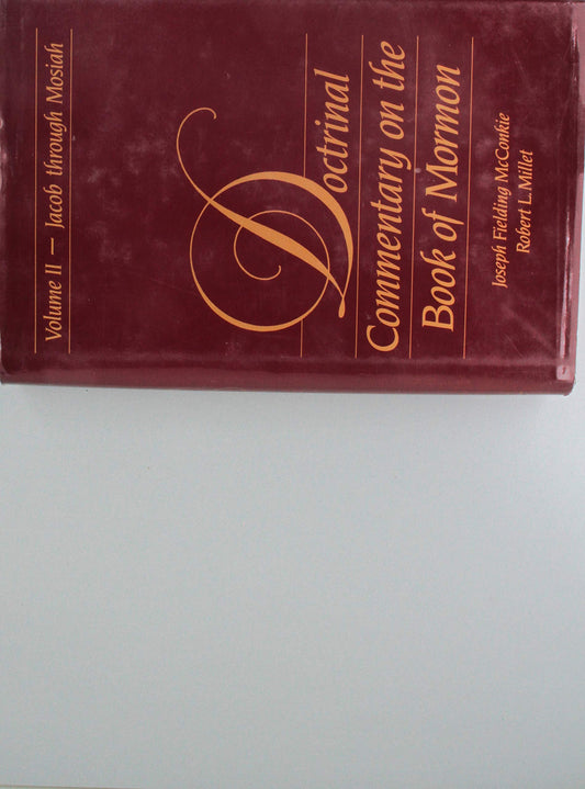 Doctrinal Commentary on the Book of Mormon, 2