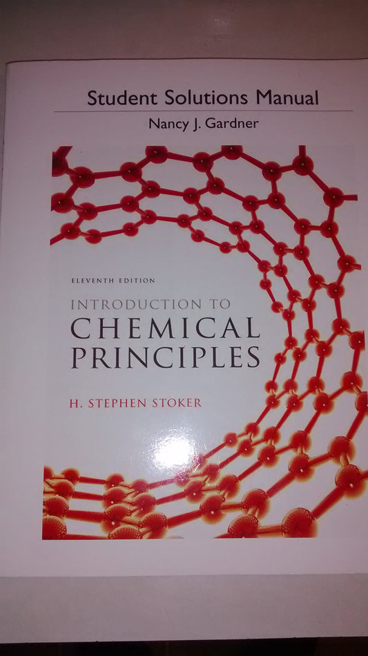 Student Solution Manual for Introduction to Chemical Principles