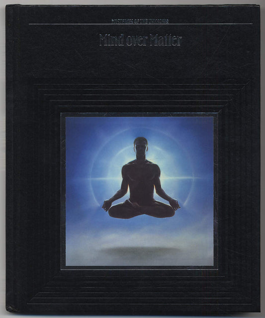 Mind over Matter (Mysteries of the Unknown)