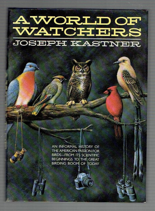 A World of Watchers