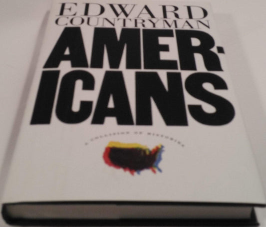 Americans: A Collision of Histories