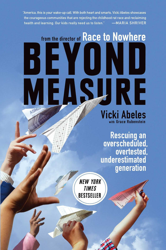 Beyond Measure: Rescuing an Overscheduled, Overtested, Underestimated Generation