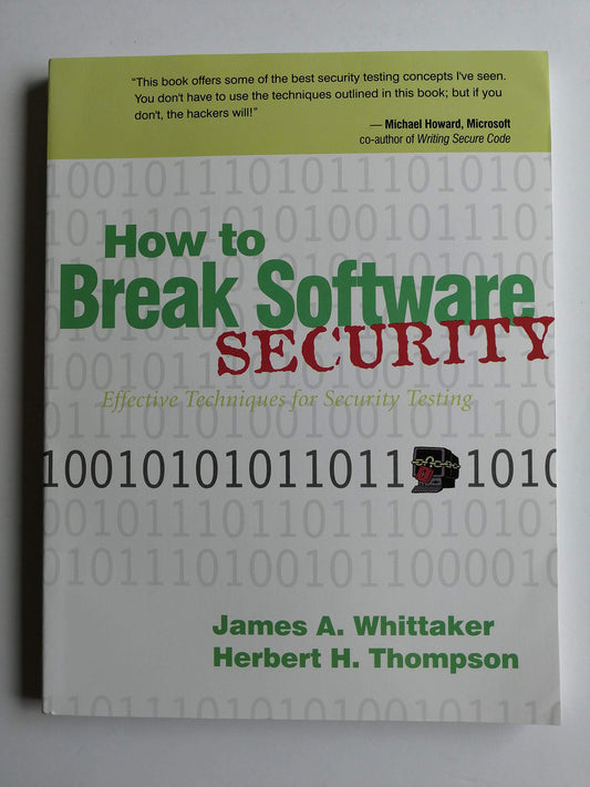 How to Break Software Security