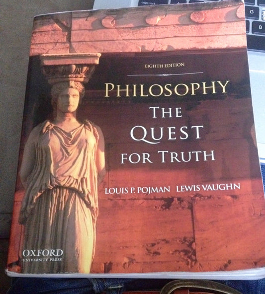 Philosophy: The Quest For Truth