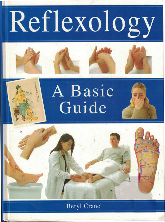 Reflexology: A Basic Guide