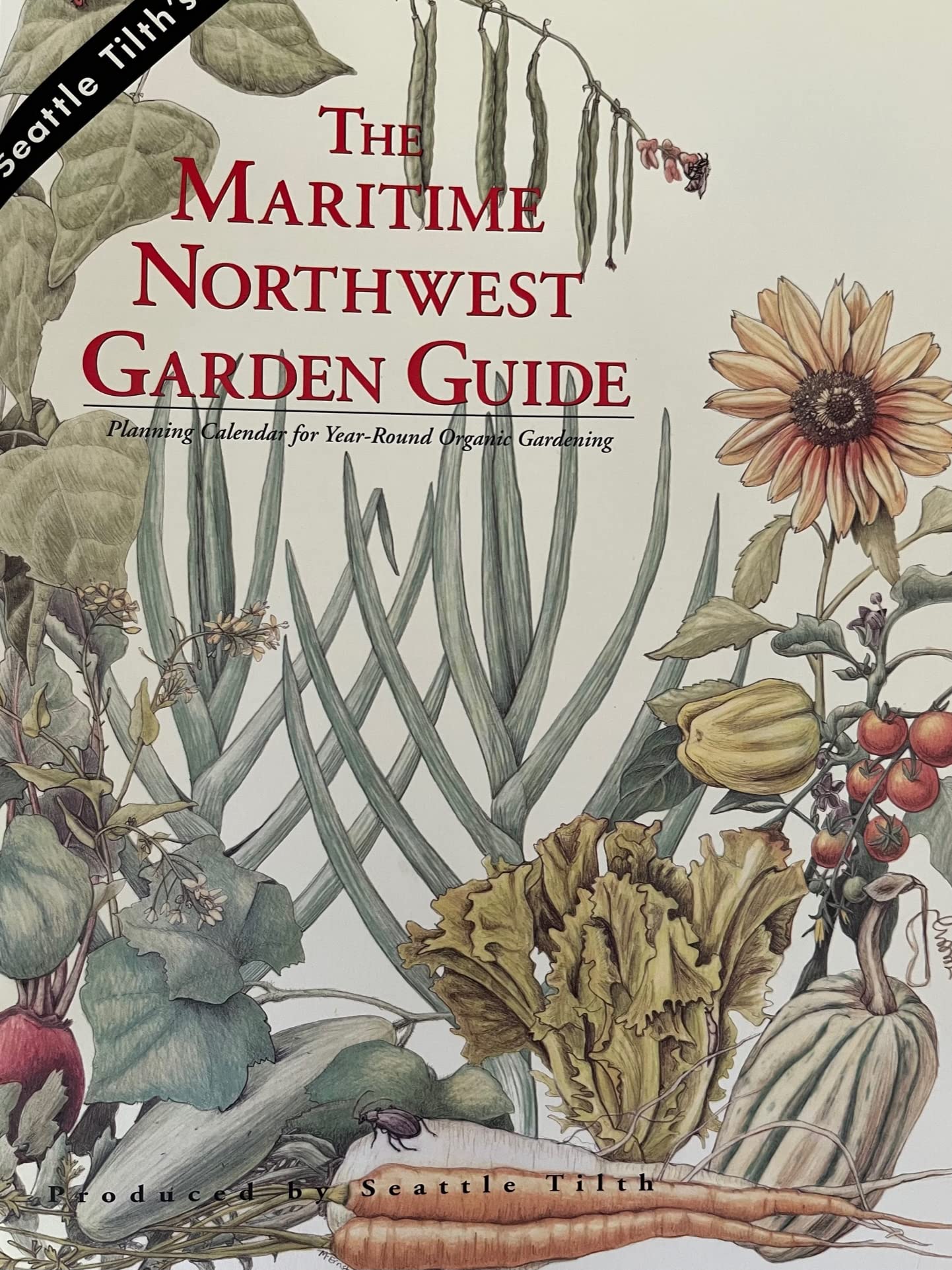 Maritime Northwest Garden Guide