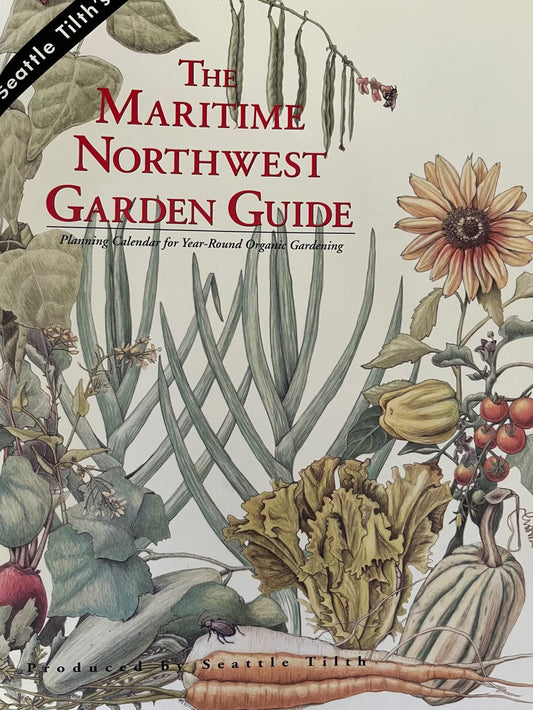 Maritime Northwest Garden Guide