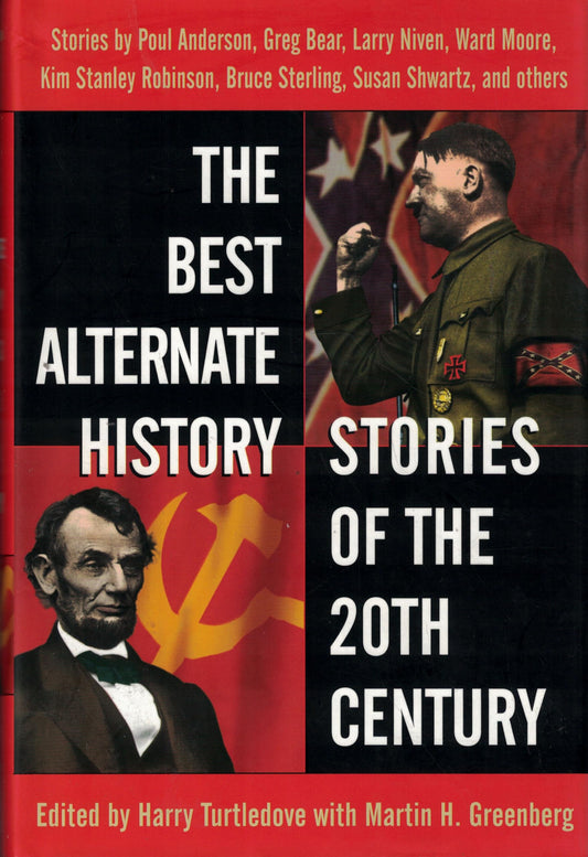 The Best Alternative History of the 20th Century