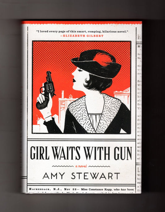 Girl Waits With Gun (Kopp Sisters Novel)