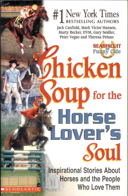 Chicken Soup for the Horse Lover's Soul