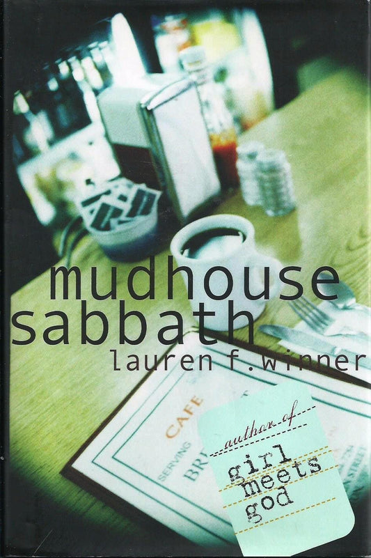 Mudhouse Sabbath