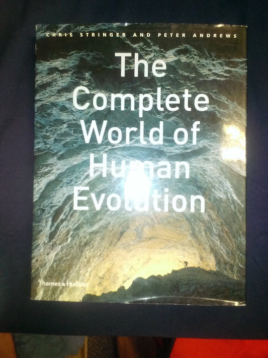 The Complete World of Human Evolution