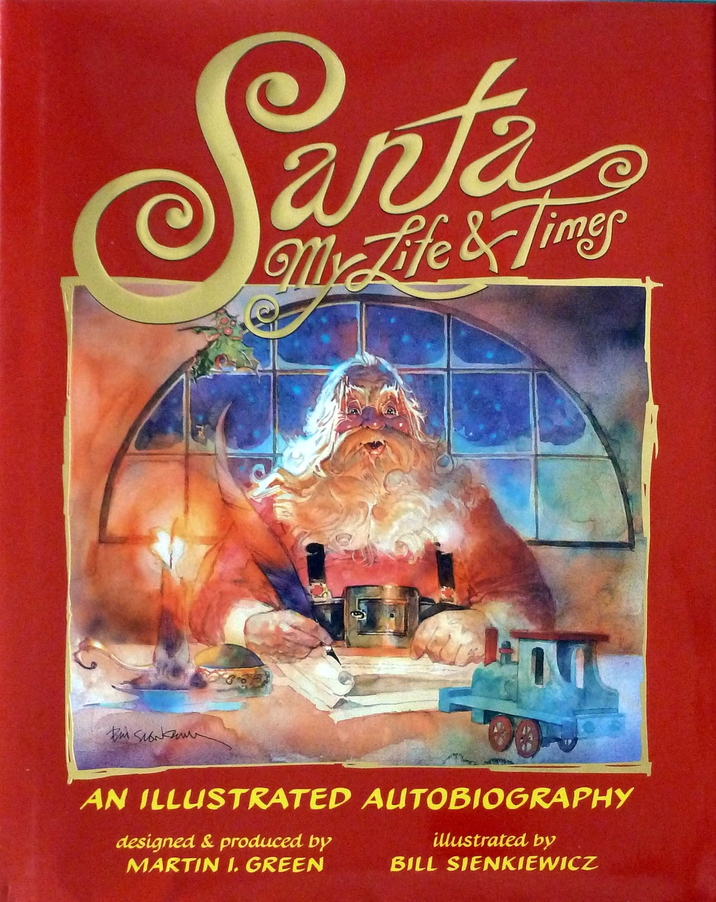 Santa My Life & Times: An Illustrated Autobiography