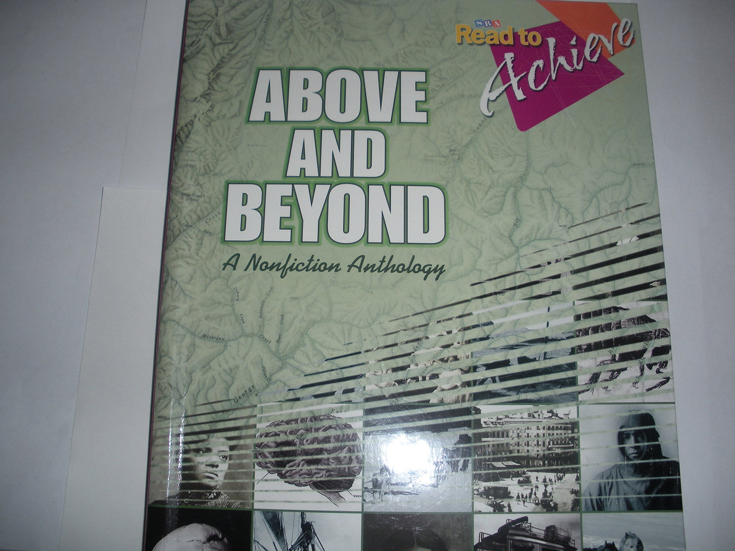 Read to Achieve: Comprehending Narrative Text, Above And Beyond: Read to Achieve: Comprehending Narrative Text - Anthology