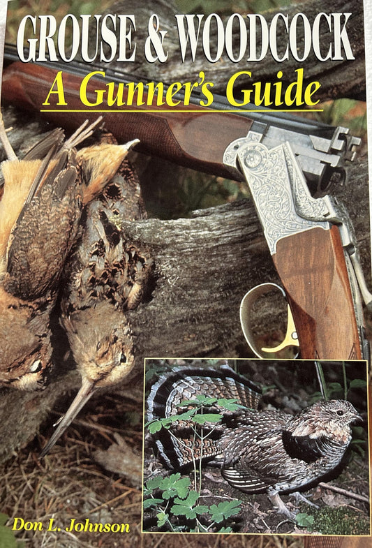 Grouse & Woodcock: A Gunner's Guide