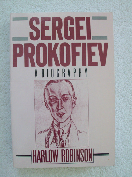 Sergei Prokofiev: A Biography
