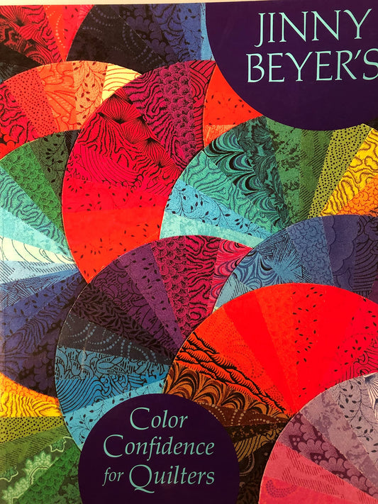 Jinny Beyer's Color Confidence For Quilters