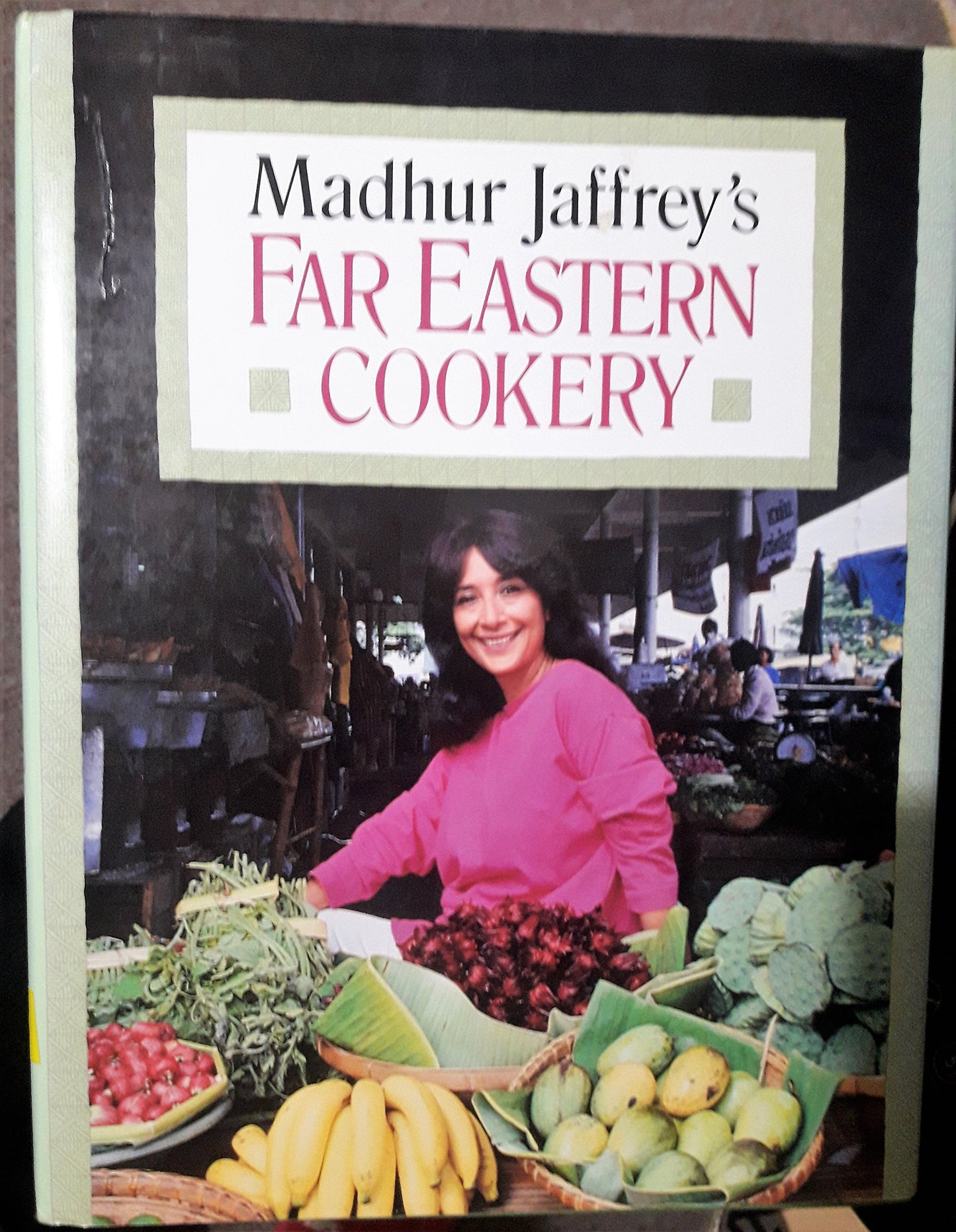 Madhur Jaffrey's Far Eastern Cookery