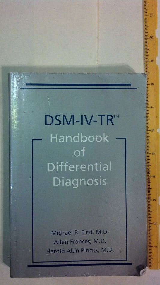 Dsm-Iv-Tr Handbook of Differential Diagnosis