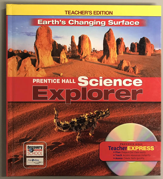 Prentice Hall Science Explorer: Earth's Changing Surface, Teacher's Edition