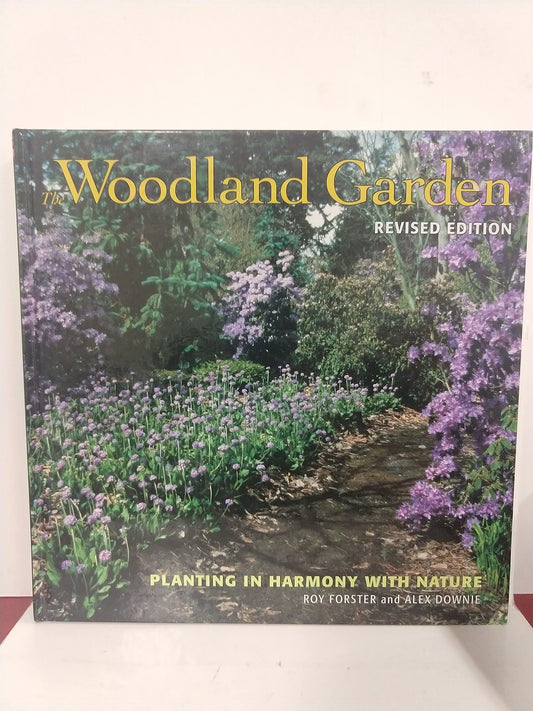 The Woodland Garden: Planting in Harmony with Nature