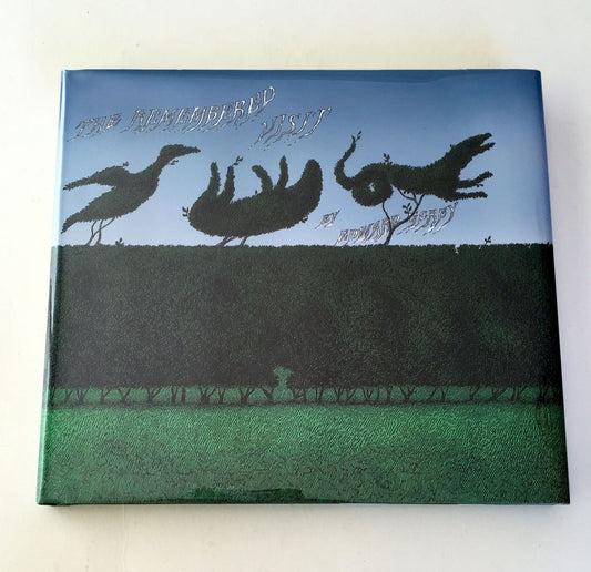 The Remembered Visit: A Story Taken from Life