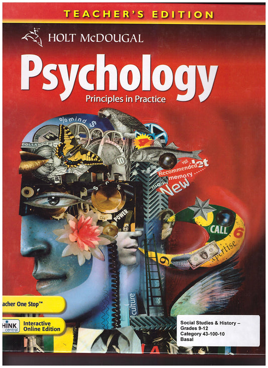 Psychology Principles in Practice: Teacher Edition 2010