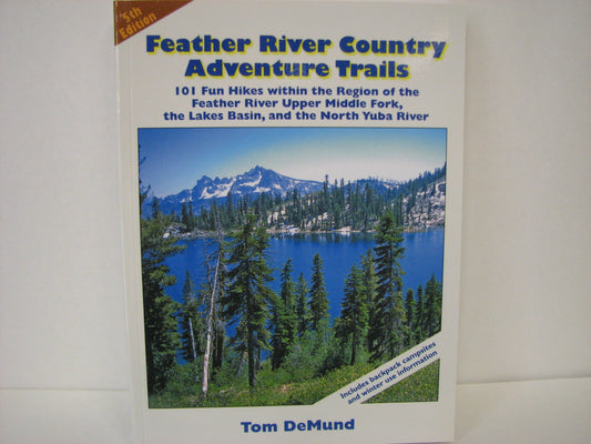 Feather River Country Adventure Trails 5th edition
