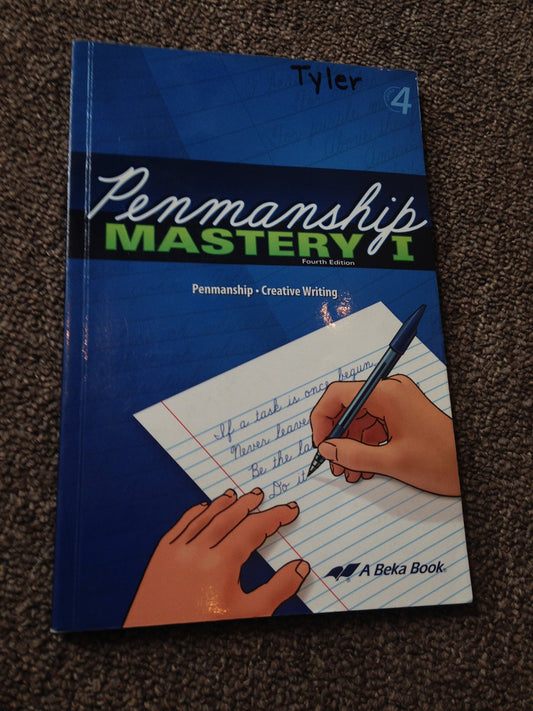 Penmanship Mastery I Fourth Edition