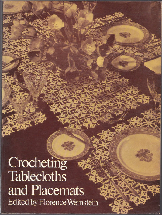 Crocheting Tablecloths and Placemats