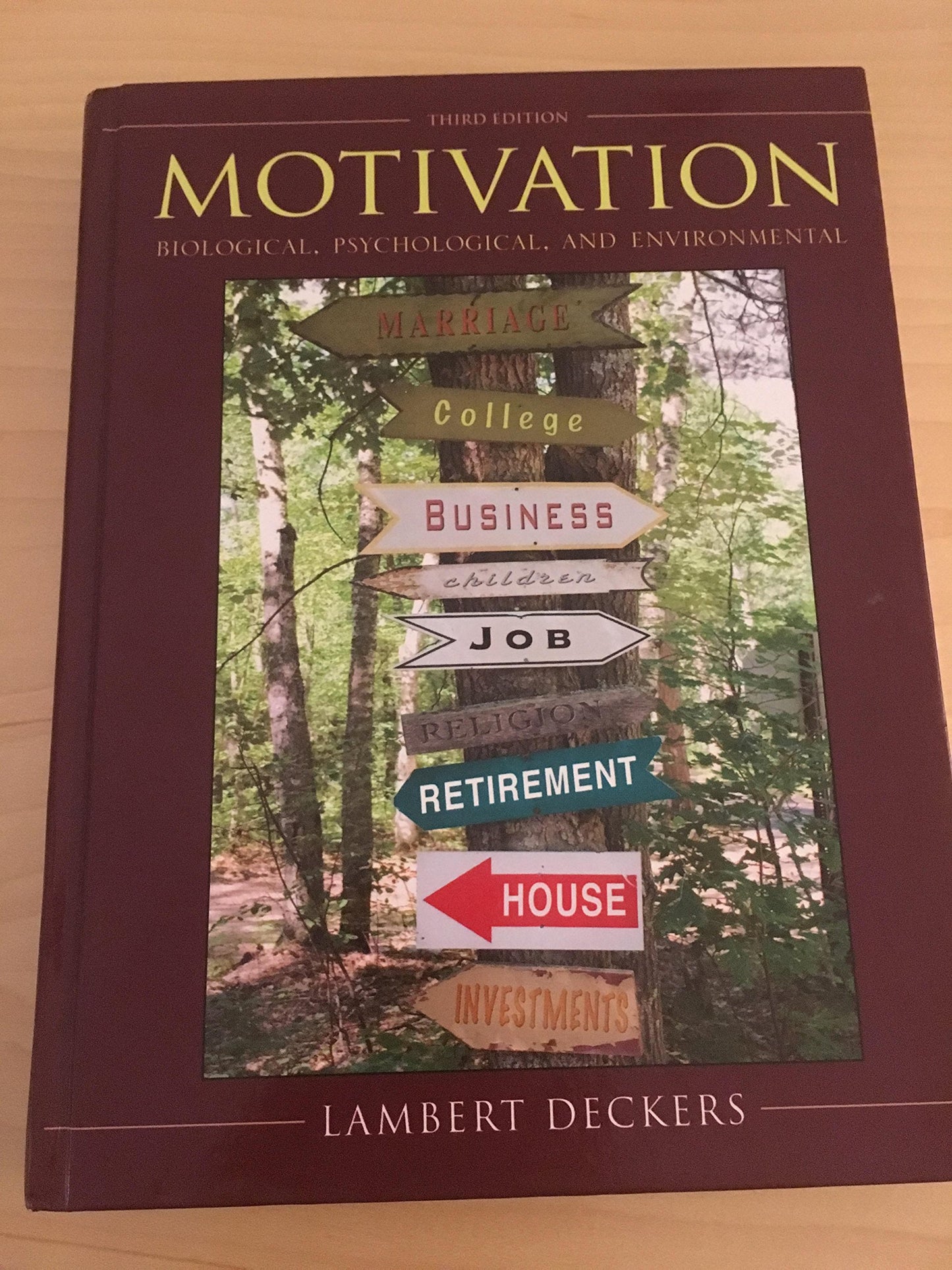 Motivation: Biological, Psychological, and Environmental (3rd Edition)