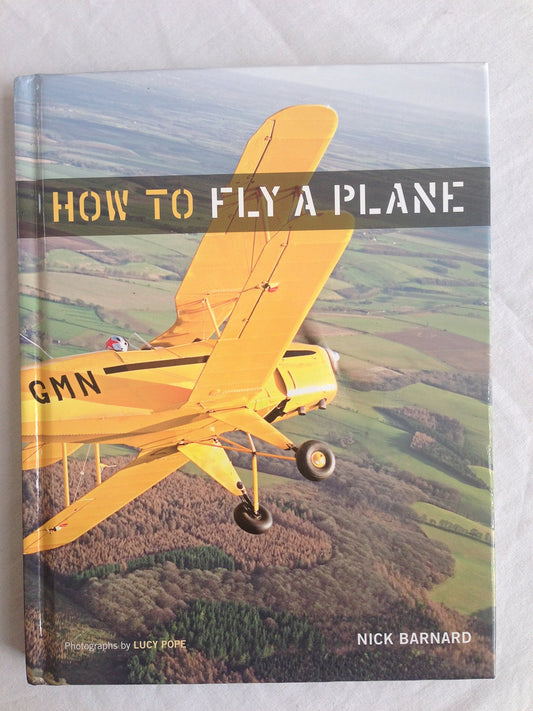 How To Fly A Plane