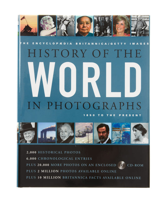 The Encyclopædia Britannica/Getty Images History of the World in Photographs: 1850 to the Present