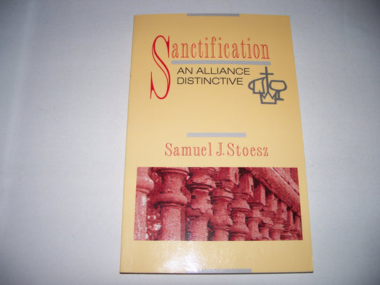 Sanctification: An Alliance Distinctive