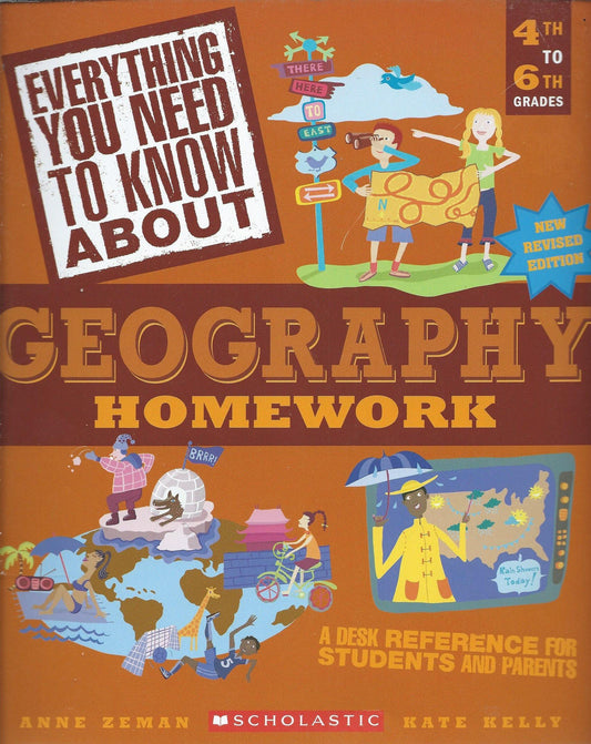 Everything You Need To Know About Geography Homework, 3rd Edition (Revised), 20111 (Everything You Need Ton Know About)
