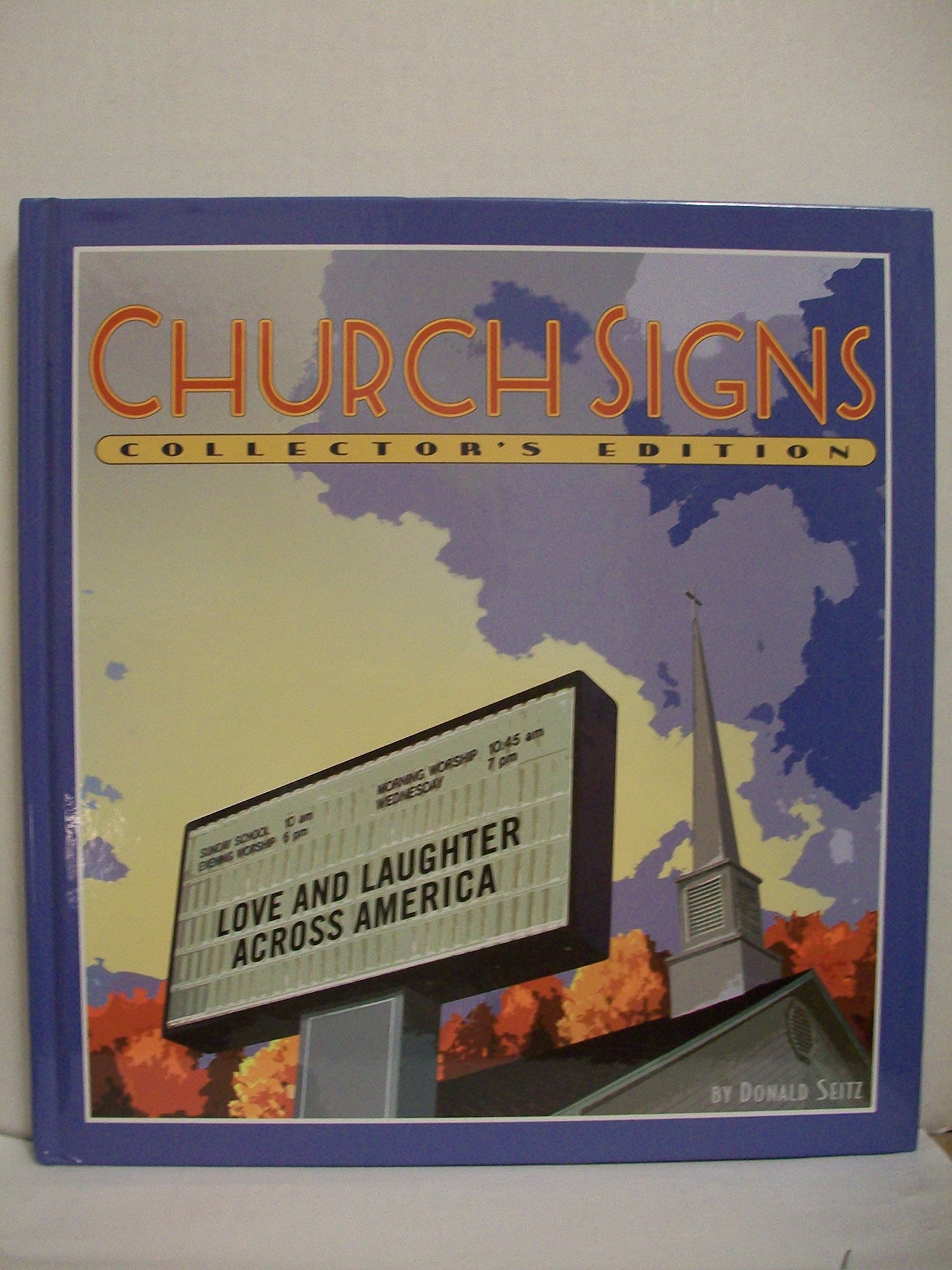 Church Signs: Love and Laughter Across America (Collector's Edition)